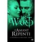 La confrérie de la dague noire T.18 : L'amant repenti