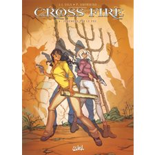 Cross fire T.08 : Jugement par le feu : Bande dessinée