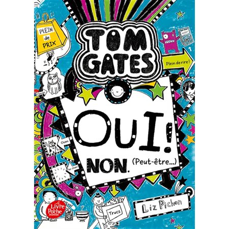 Tom Gates T.08 : Oui ! Non (peut-être ...) : (FP) : 9-11