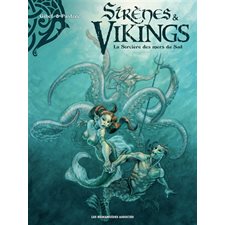 Sirènes & vikings : La sorcière des mers du Sud : Bande dessinée