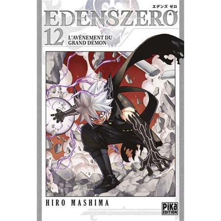Edens Zero T.12 : L'avènement du grand démon : Manga