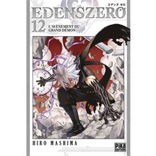 Edens Zero T.12 : L'avènement du grand démon : Manga