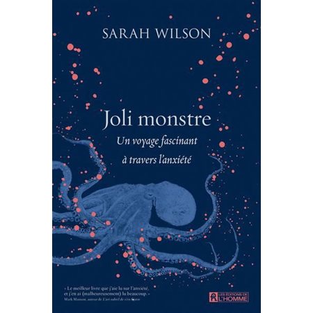 Joli monstre : Un voyage fascinant à travers l'anxiété