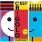 C'est rigolo : Un livre cartonné Minedition : 12 mois et +