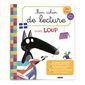 Mon cahier de lecture avec Loup : Dès 5 ans : Spécial débutnt
