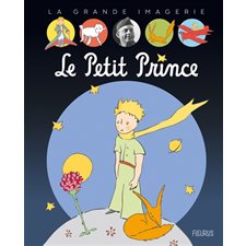 Le Petit Prince : La grande imagerie