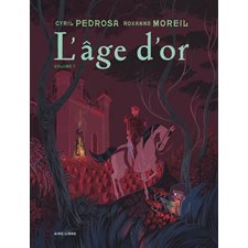 L'âge d'or T.02 : Bande dessinée