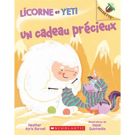 Licorne et Yeti T.04 : Un cadeau précieux