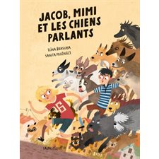 Jacob, Mimi et les chiens parlants : Bande dessinée
