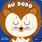 Les amis de la forêt : Au dodo