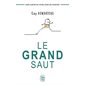 Le grand saut : osez sortir de votre zone de confort