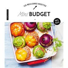 Mini budget : Les meilleures recettes