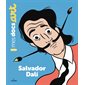 Salvador Dali : Mes docs. Art : Dès 5 ans