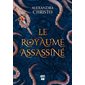 Le royaume assassiné