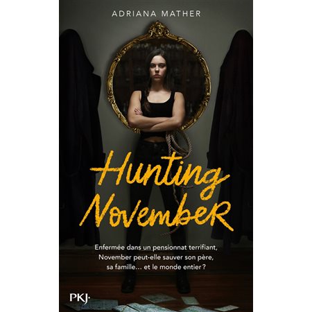 Hunting November : Tome 2 de la série