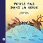 Petits pas dans la neige : Clin d'oeil
