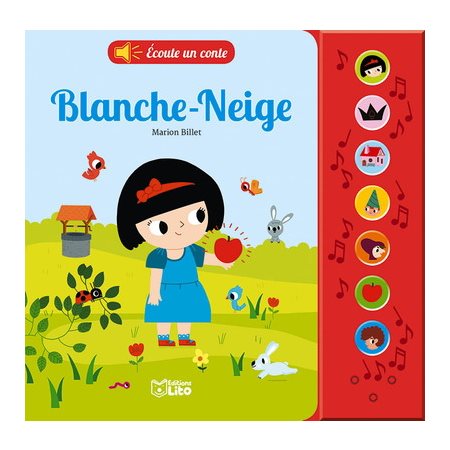 Blanche-Neige : Les livres d'éveil : Écoute un conte