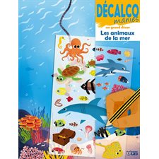 Les animaux de la mer : Décalcomanies sur un grand décor