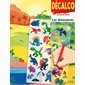Les dinosaures : Décalcomanies sur un grand décor