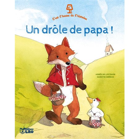 Un drôle de papa ! : C'est l'heure de l'histoire