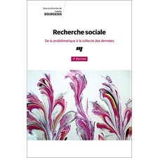 Recherche sociale : De la problématique à la collecte des données : 7e édition
