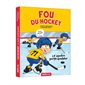 Fou du hockey T.02 : Le numéro porte-bonheur :  6-8