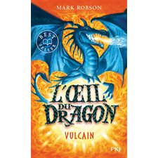 L'oeil du dragon T.01 (FP) : Vulcain