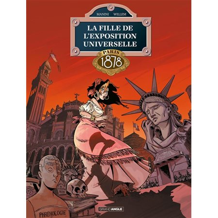 Paris 1878 : La fille de l'Exposition universelle : Bande dessinée