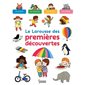 Le Larousse des premières découvertes