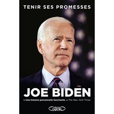 Tenir ses promesses : Joe Biden