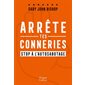 Arrête tes conneries : Stop à l'autosabotage