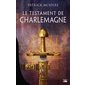 Le testament de Charlemagne