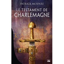 Le testament de Charlemagne