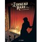 L'oiseau rare T.02 : La grande Sarah : Bande dessinée