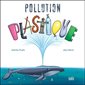 Pollution plastique
