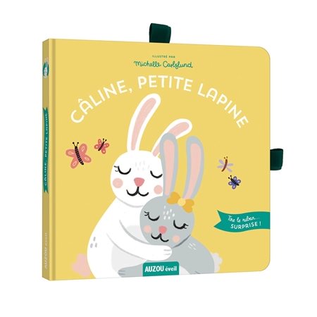 Câline, petite lapine : Tire le ruban ... Surprise !