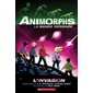 Animorphs, la bande dessinée T.01 : L'invasion : Bande dessinée