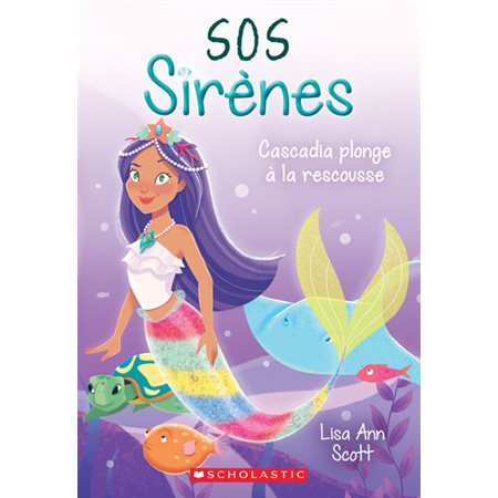 SOS sirènes T.04 : Cascadia plonge à la rescousse : 6-8