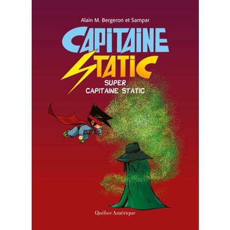 Super Capitaine Static : Capitaine Static