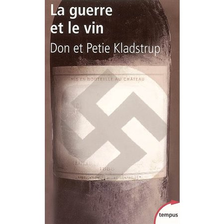 La guerre et le vin