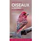 Oiseaux du Québec et du Canada : Guide de poche : Guide d'identification de 435 espèces
