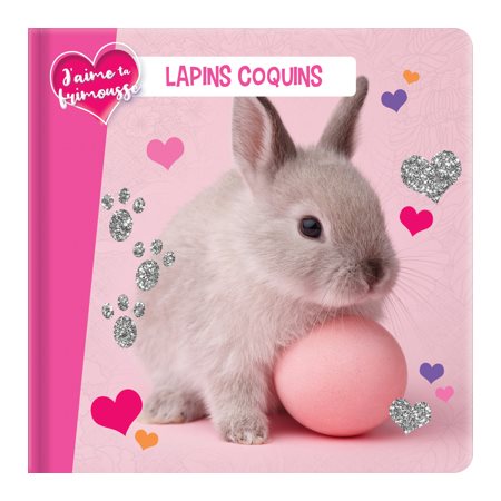 Lapins coquins : J'aime ta frimousse