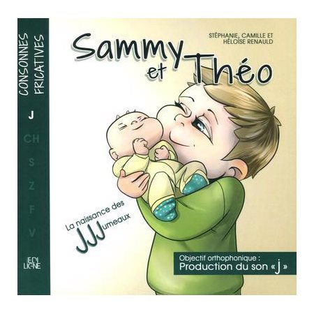 Sammy et Théo : La naissance des JJJumeaux : Objectif orthophonique : AVC