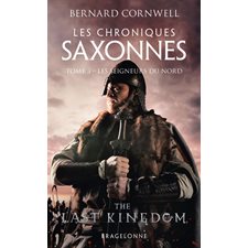 Les chroniques saxonnes T.03 (FP) : Les seigneurs du Nord : FAN