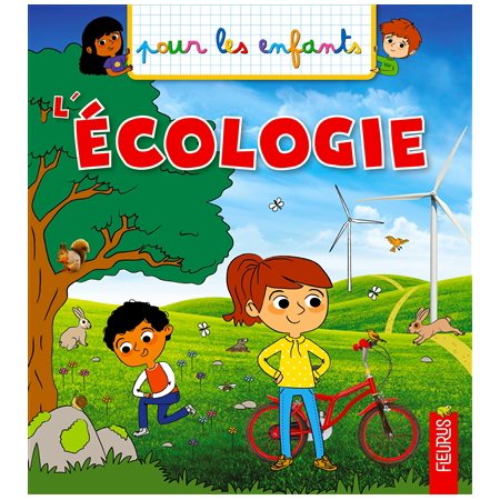 L'écologie : Pour les enfants