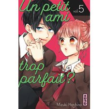 Un petit ami trop parfait ? T.05 : Manga : ADO