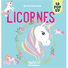 Licornes : 10 pop up : Saisissants pop-up