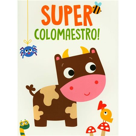 La vache : Super colomaestro !