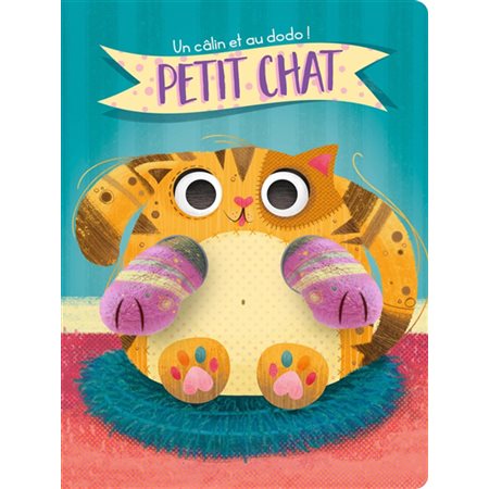 Petit chat : Un câlin et au dodo !