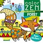 Forêt : Color zen : Pour les mini'z : À partir de 4 ans : Avec stickers !
